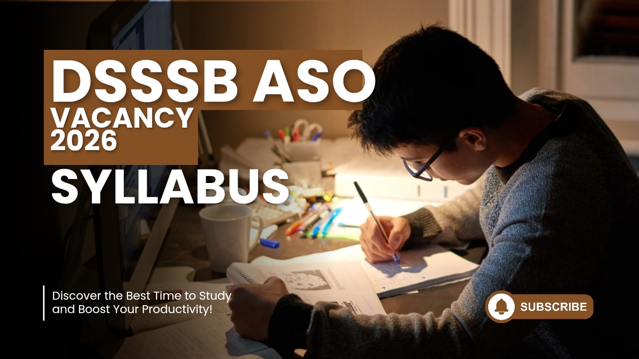 DSSSB ASO Vacancy 2026 Syllabus | Exam Pattern, Tier 1 & 2 Details