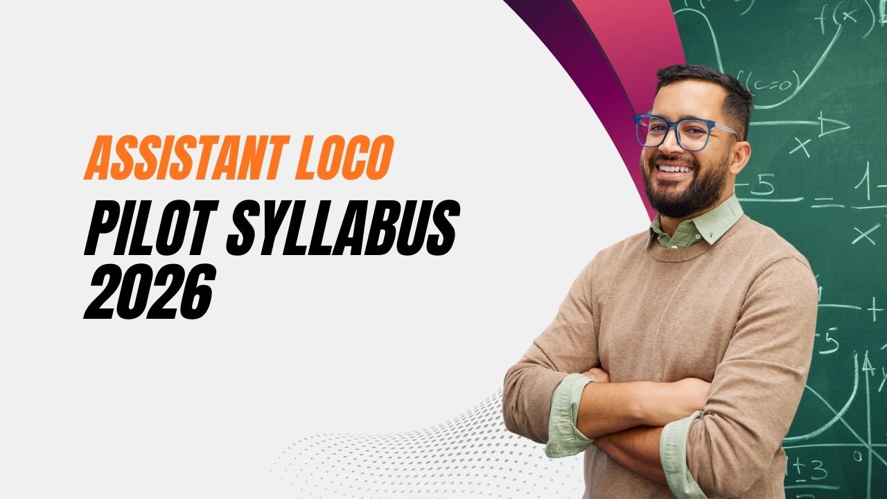 Assistant Loco Pilot Syllabus 2026