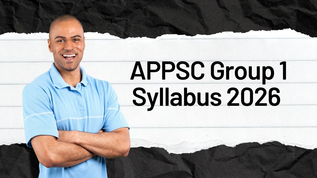 APPSC Group 1 Syllabus 2026