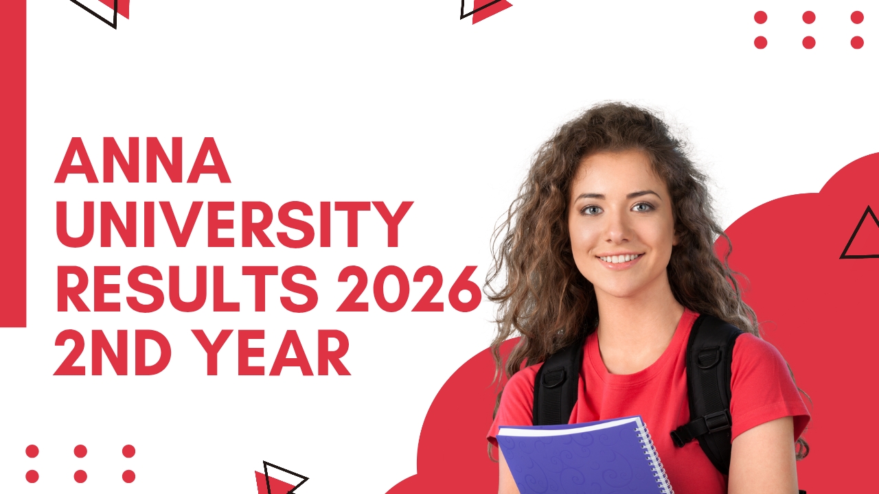 Anna University Results 2026 2nd Year