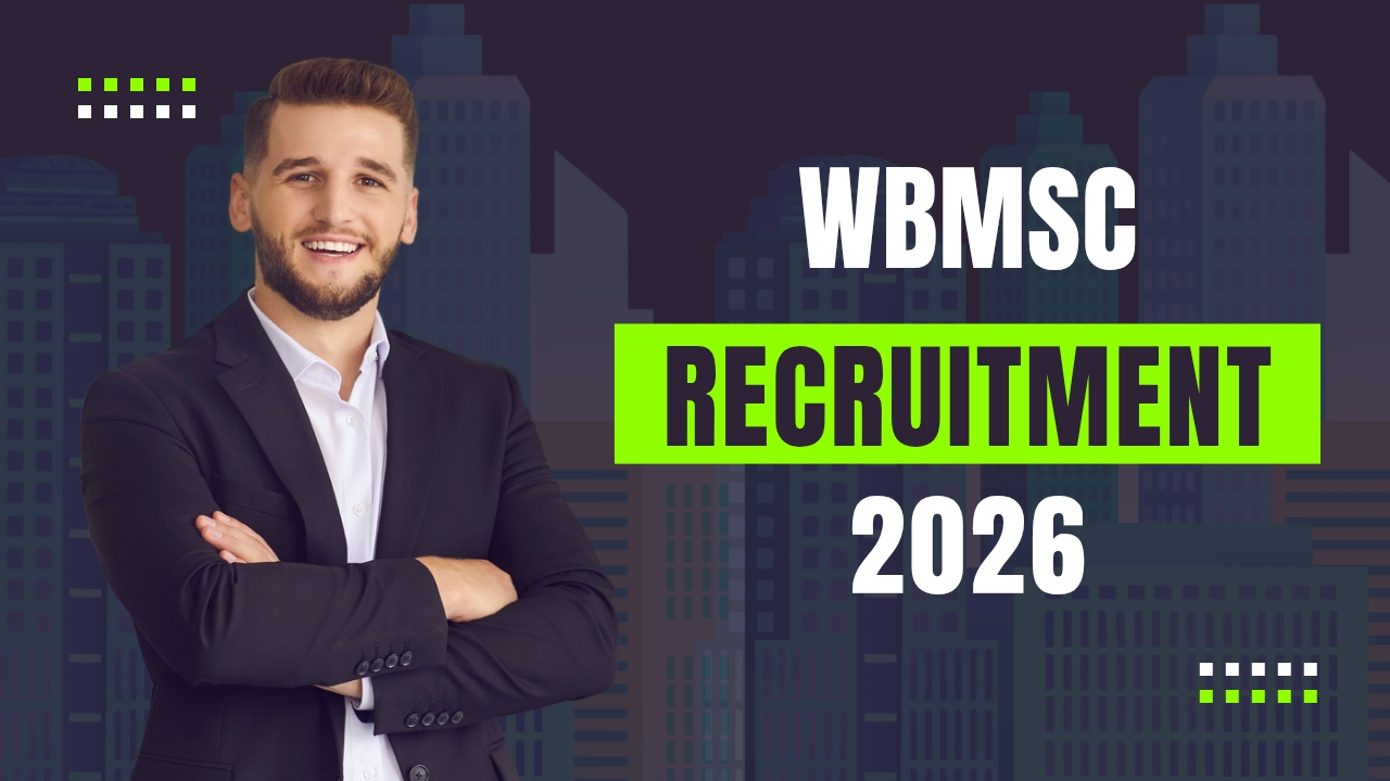 WBMSC Recruitment 2026