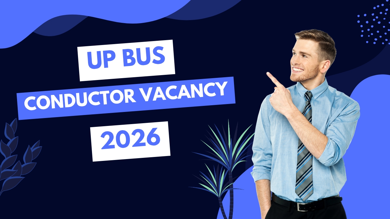 UP Bus Conductor Vacancy 2026